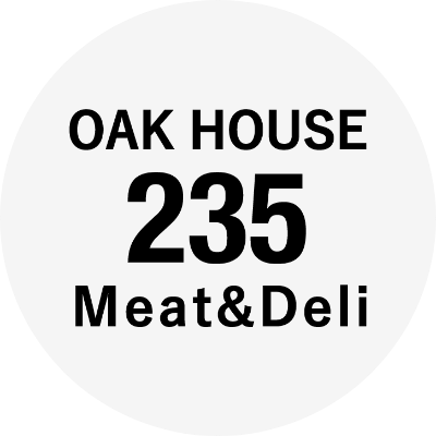 OAK HOUSE 235 Meat&Deli